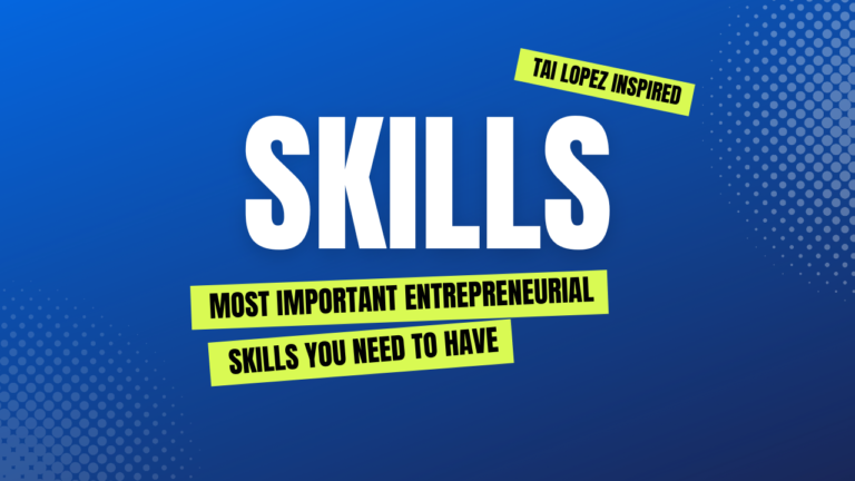 The Most Important Entrepreneurial Skills You Need to Have (1)